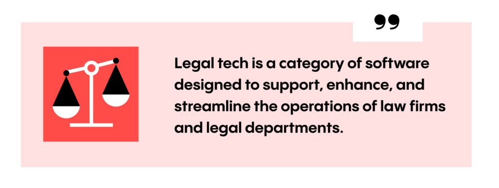 What is legal tech?